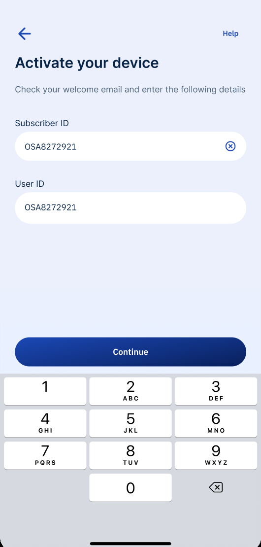 Activate your device, enter subscriber and user ID